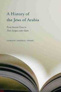 A History of the Jews of Arabia : From Ancient Times to Their Eclipse under Islam (Studies in Comparative Religion)