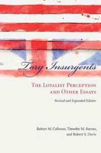 Tory Insurgents : The Loyalist Perception and Other Essays