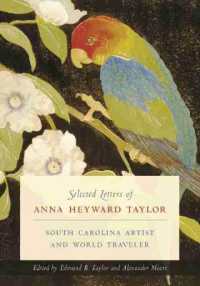Selected Letters of Anna Heyward Taylor : South Carolina Artist and World Traveler (Women's Diaries and Letters of the South)