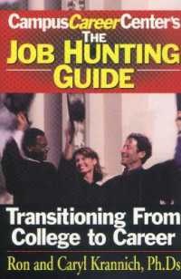 Job Hunting Guide : Transitioning from College to Career