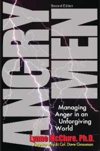 Angry Men : Managing Anger in an Unforgiving World （2ND）