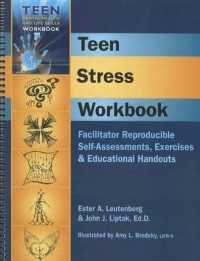 Teen Stress Workbook : Facilitator Reproducible Self-Asessments, Exercises & Educational Handouts （Spiral）
