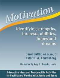 Motivation : Identifying Strengths, Interests, Abilities, Hopes and Dreams （Spiral）