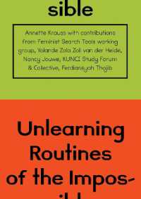 Unlearning Routines of the Impossible