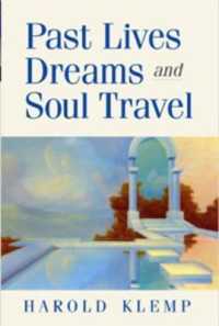 Past Lives, Dreams, and Soul Travel （9TH）