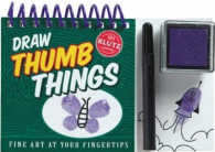 Draw Thumb Things (Fine Art at Your Fingertips)