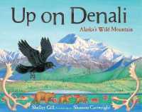 Up on Denali : Alaska's Wild Mountain (Paws IV)