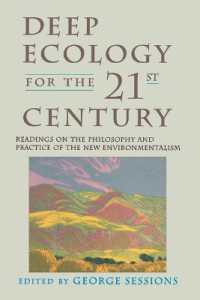 Deep Ecology for the Twenty-First Century : Readings on the Philosophy and Practice of the New Environmentalism