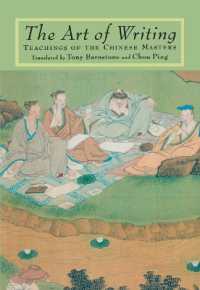 The Art of Writing : Teachings of the Chinese Masters