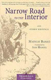 Narrow Road to the Interior : And Other Writings (Shambhala Classics)
