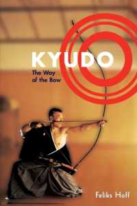 Kyudo : The Way of the Bow