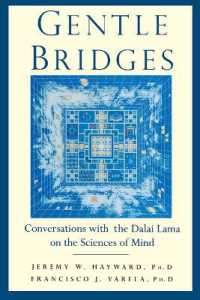 Gentle Bridges : Conversations with the Dalai Lama on the Sciences of Mind