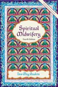 Spiritual Midwifery （4TH）