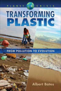 Transforming Plastic : From Pollution to Evolution