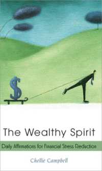 The Wealthy Spirit : Daily Affirmations for Financial Stress Reduction