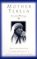Mother Teresa : Essential Writings (Modern Spiritual Masters Series)