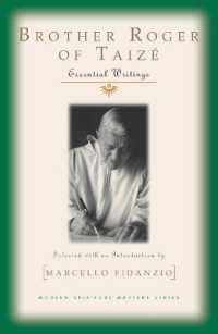 Brother Roger of Taize : Essential Writings (Modern Spiritual Masters)