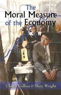 The Moral Measure of the Economy