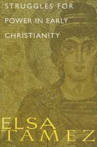 Struggles for Power in Early Christianity : A Study of the First Letter to Timothy