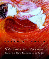 Women in Misssion : From the New Testament to Today