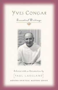 Yves Congar : Spiritual Writings (Modern Spiritual Masters)