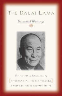 The Dalai Lama : Essential Writings (Modern Spiritual Masters)