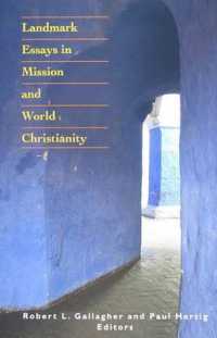 Landmark Essays in Mission and World Christianity (American Society of Missiology)