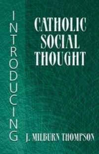Introducing Catholic Social Thought
