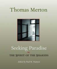 Seeking Paradise : The Spirituality of the Shakers