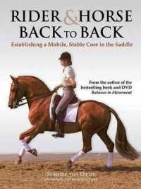 Rider & Horse Back to Back : Establishing a Mobile, Stable Core in the Saddle