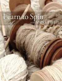 Learn to Spin with Anne Field : Spinning Basics