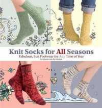 Knit Socks for All Seasons