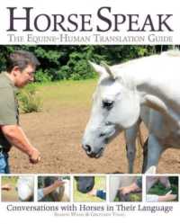 Horse Speak: an Equine-human Translation Guide : Conversations with Horses in Their Language -- DVD video