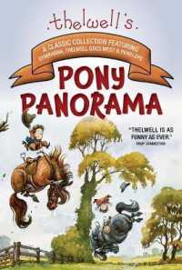 Thelwell's Pony Panorama : A Classic Collection Featuring Gymkhana, Thelwell Goes West & Penelope