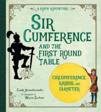 Sir Cumference and the First Round Table (Sir Cumference)