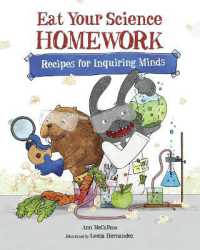 Eat Your Science Homework : Recipes for Inquiring Minds (Eat Your Homework)