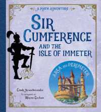 Sir Cumference and the Isle of Immeter (Sir Cumference)
