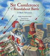 Sir Cumference and the Roundabout Battle (Sir Cumference)