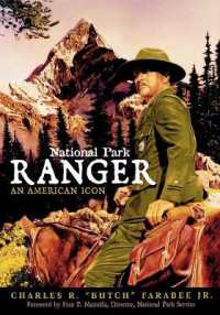 National Park Ranger : An American Icon