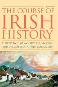 アイルランド史（第５版）<br>The Course of Irish History （5TH）