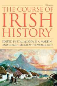 アイルランド史（第５版）<br>The Course of Irish History （5TH）