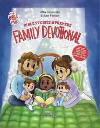 Bible Stories & Prayers Family Devotional : The Bible for Me