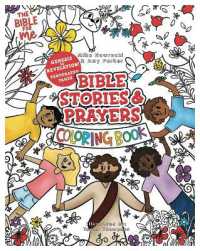 Bible Stories & Prayers Coloring Book : The Bible for Me