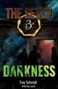 Darkness (Book 3 in the Series) (Seven)