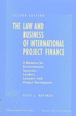 国際プロジェクト金融：法とビジネス<br>The Law and Business of International Project Finance （2ND）