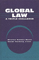 Global Law : A Triple Challenge