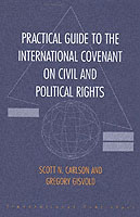 国際人権規約（Ｂ規約）実務ガイド<br>Practical Guide to the International Covenant on Civil and Political Rights