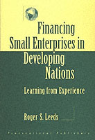 Financing Small Enterprises in Developing Nations : Learning from Experience