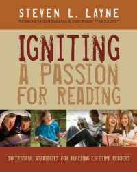 Igniting a Passion for Reading : Successful Strategies for Building Lifetime Readers