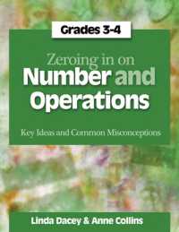 Zeroing in on Number and Operations， Grades 3-4 : Key Ideas and Common Misconceptions